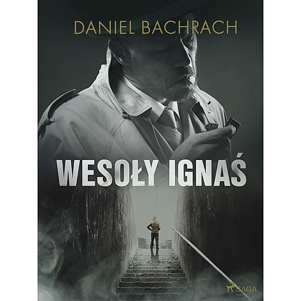 Wesoly Ignas, Daniel Bachrach