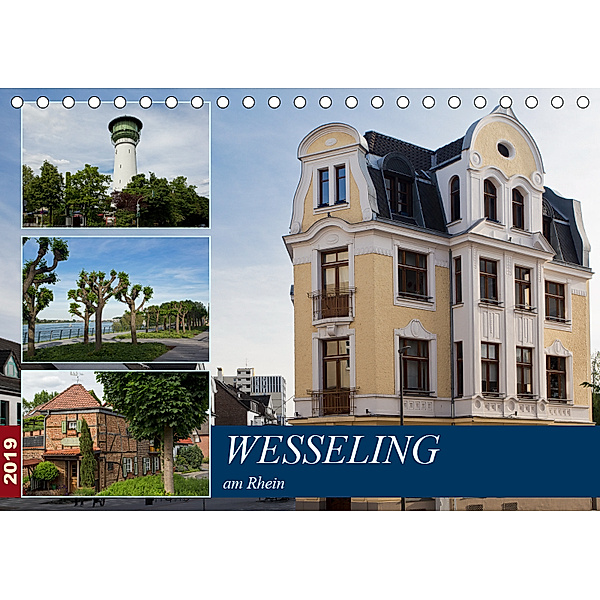 Wesseling am Rhein (Tischkalender 2019 DIN A5 quer), U. Boettcher