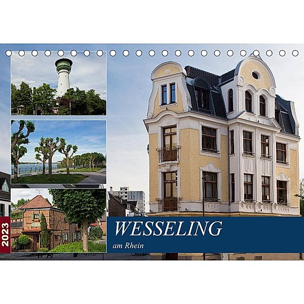 Wesseling am Rhein (Tischkalender 2023 DIN A5 quer), U boeTtchEr