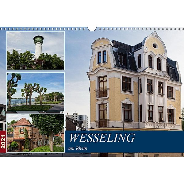 Wesseling am Rhein (Wandkalender 2021 DIN A3 quer), U boeTtchEr