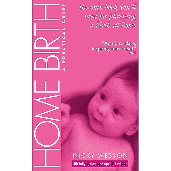 Wesson, N: Home Birth, Nicky Wesson