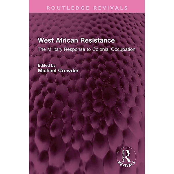 West African Resistance, Michael Crowder