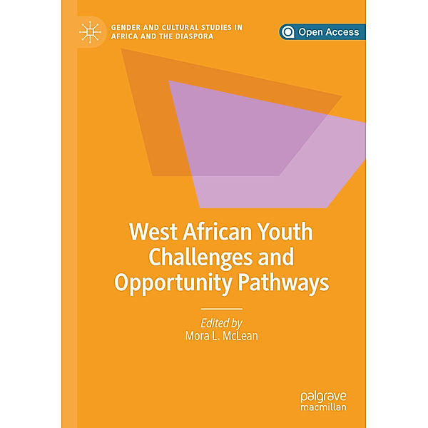 West African Youth Challenges and Opportunity Pathways