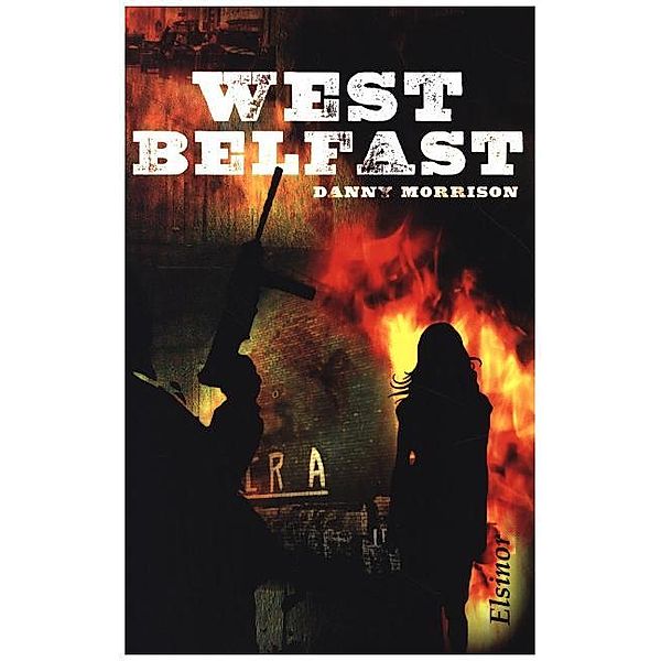 West Belfast, English Edition, Danny Morrison