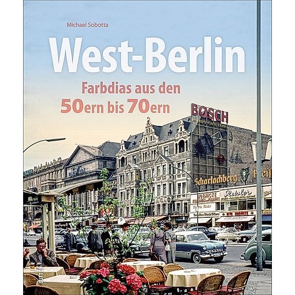 West-Berlin, Michael Sobotta