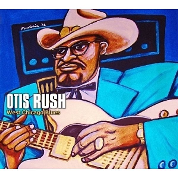 West Chicago Blues, Otis Rush