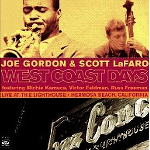 West Coast Days, Joe Gordon & Lafaro Scott