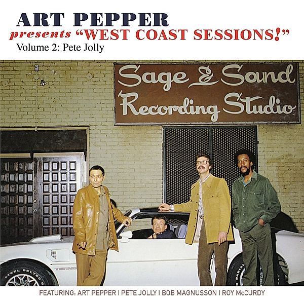 West Coast Sessions! Vol.2: Pete Jolly, Art Pepper