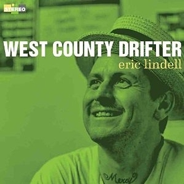 West County Drifter, Eric Lindell
