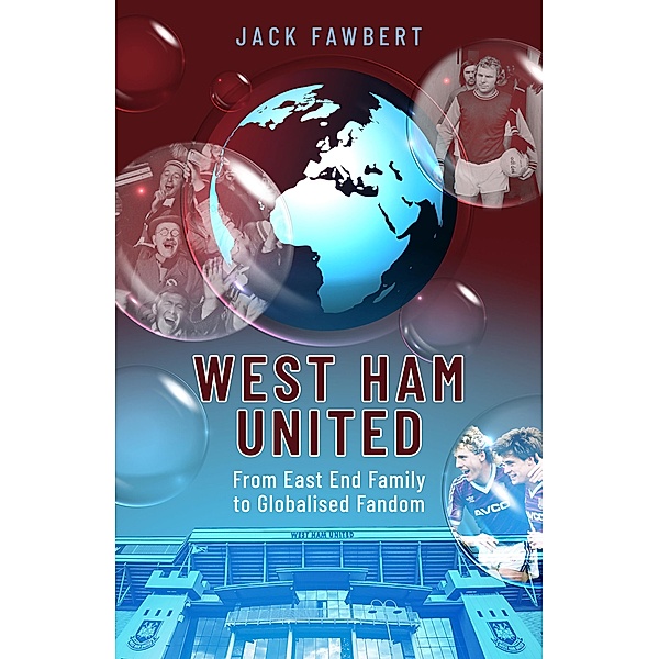 West Ham United / Pitch Publishing, Jack Fawbert