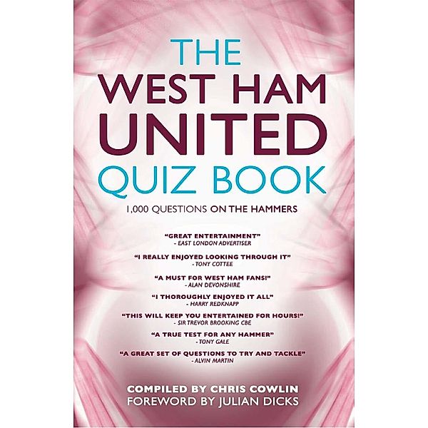 West Ham United Quiz Book / Andrews UK, Chris Cowlin