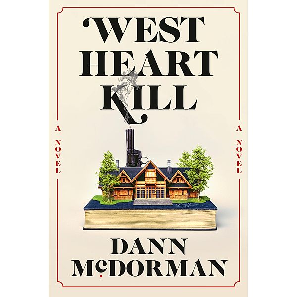 West Heart Kill, Dann McDorman