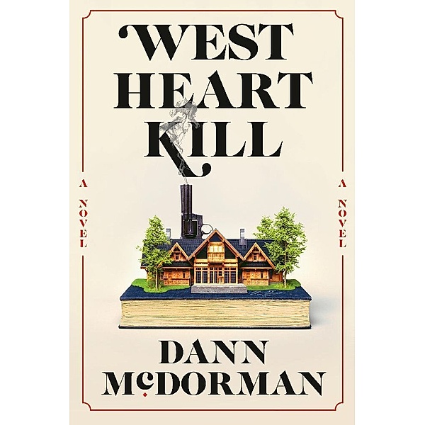 West Heart Kill, Dann McDorman