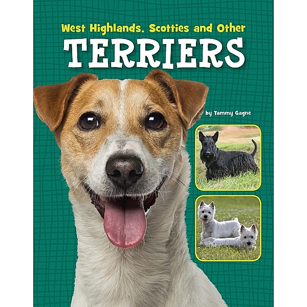West Highlands, Scotties and Other Terriers, Tammy Gagne