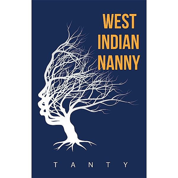 West Indian Nanny, Tanty