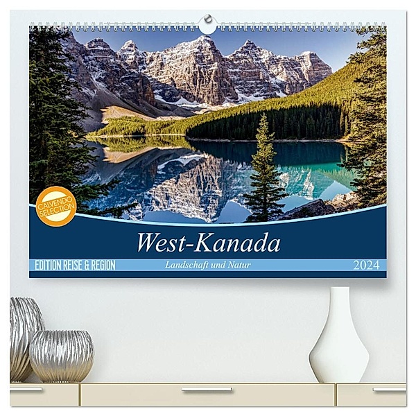 West-Kanada (hochwertiger Premium Wandkalender 2024 DIN A2 quer), Kunstdruck in Hochglanz, Thomas Gerber