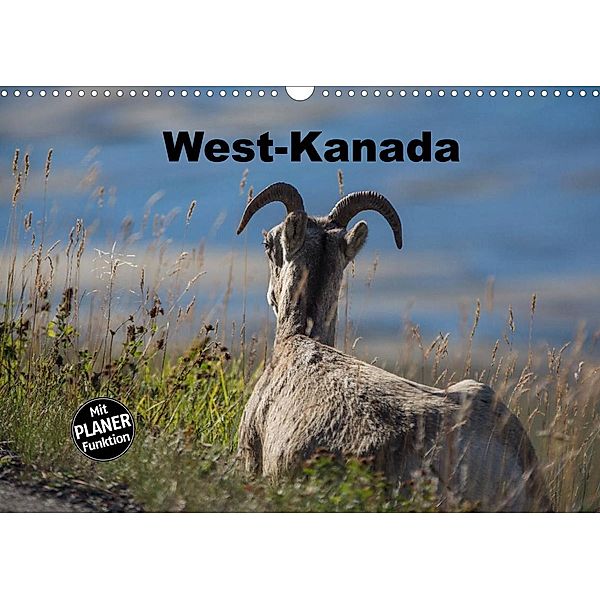 West-Kanada (Wandkalender 2022 DIN A3 quer), Gundis Bort