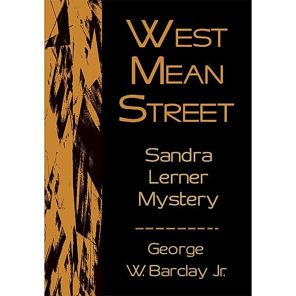 West Mean Street, George W. Barclay Jr.