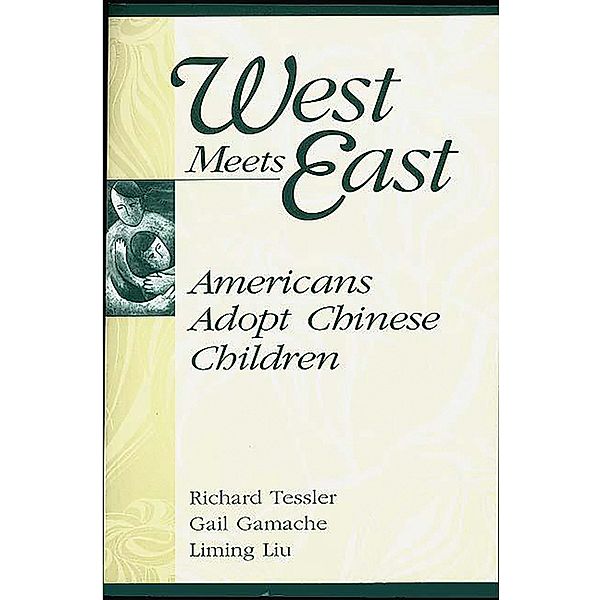 West Meets East, Gail Gamache, Liming Liu, Richard Tessler