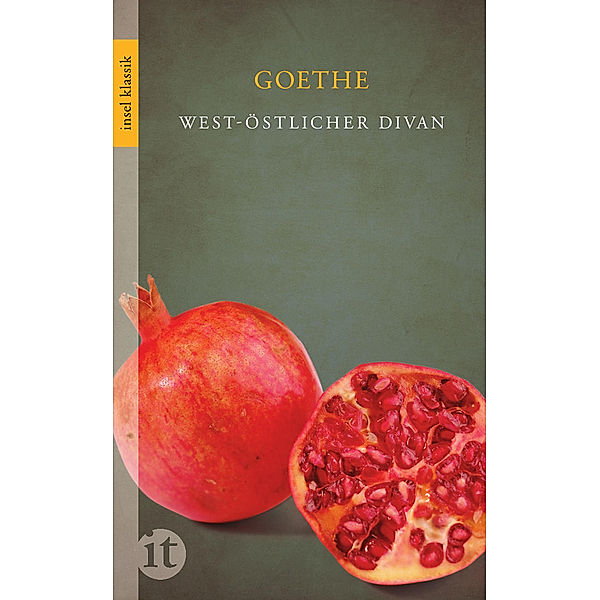 West-östlicher Divan, Johann Wolfgang von Goethe