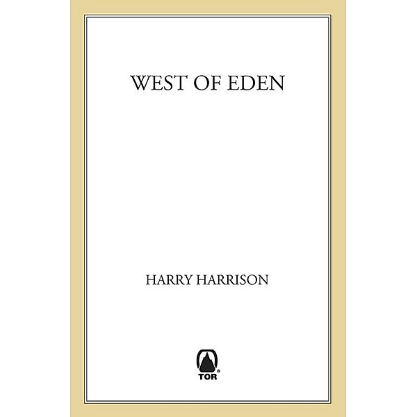 West of Eden / West of Eden Bd.1, Harry Harrison