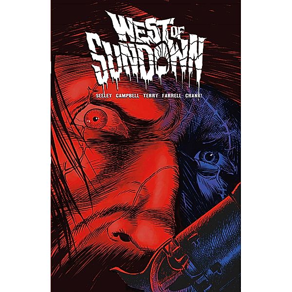 West of Sundown Vol. 1, Tim Seeley, Aaron Campbell