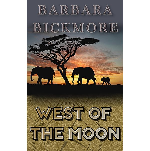 West of the Moon, Barbara Bickmore