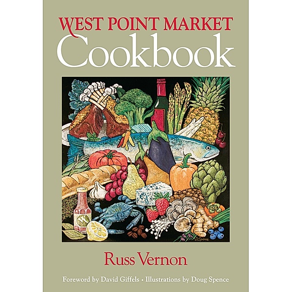 West Point Market Cookbook / Ohio History and Culture, Russ Vernon