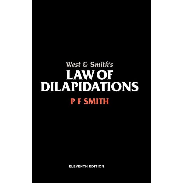 West & Smith's Law of Dilapidations, Pf Smith, William Anthony West