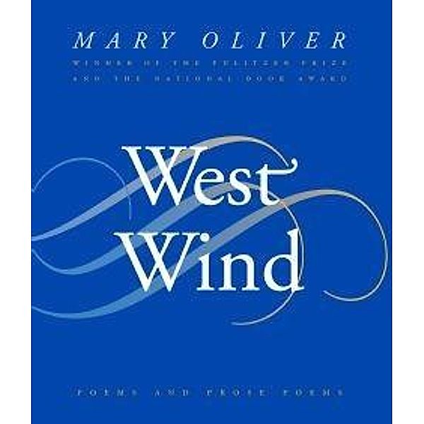 West Wind, Mary Oliver