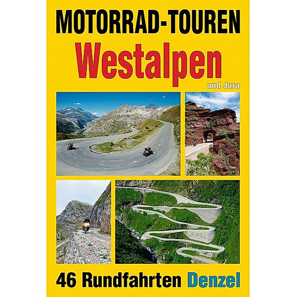 Westalpen Motorrad, Harald Denzel