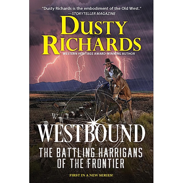 Westbound / The Battling Harrigans of the Frontier Bd.1, Dusty Richards
