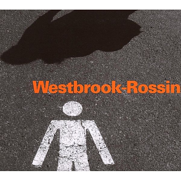 Westbrook-Rossini, Mike Westbrook, Kate Westbrook