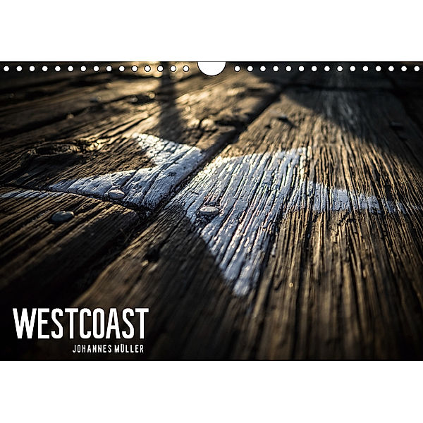 Westcoast (Wandkalender 2019 DIN A4 quer), www. jomueller-photography.com