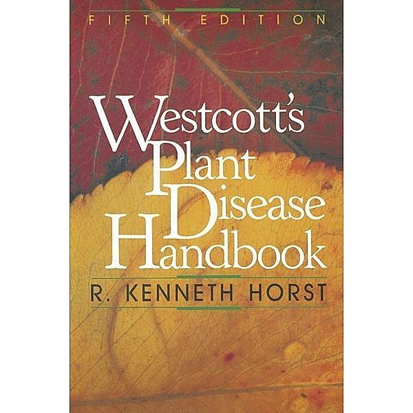 Westcott's Plant Disease Handbook