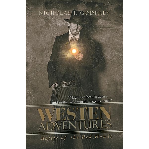 Westen Adventures, Nicholas J. Godfrey