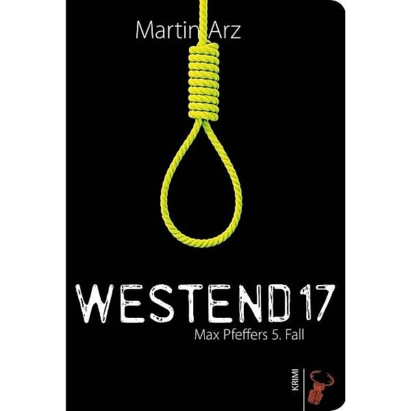 Westend 17, Martin Arz