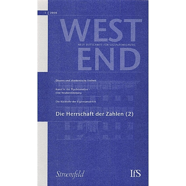 WestEnd 2008/1: Die Herrschaft der Zahlen 2 / WestEnd Bd.08