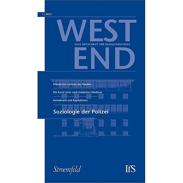 WestEnd 2013/1: Soziologie der Polizei