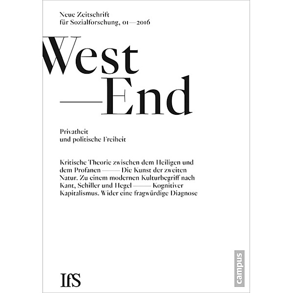 WestEnd 2016/1: Privatheit und politische Freiheit / WestEnd Bd.24