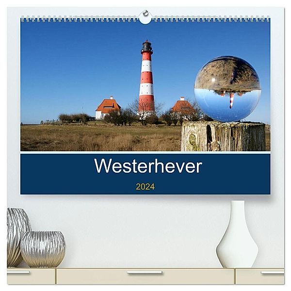 Westerhever (hochwertiger Premium Wandkalender 2024 DIN A2 quer), Kunstdruck in Hochglanz, Martina Fornal