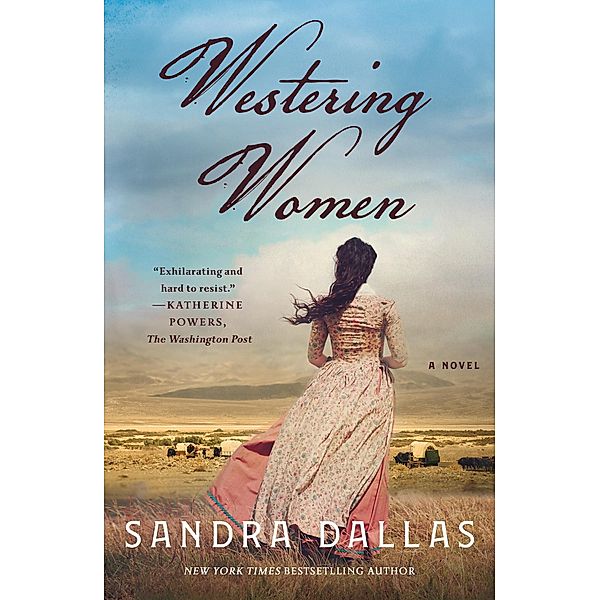 Westering Women, Sandra Dallas