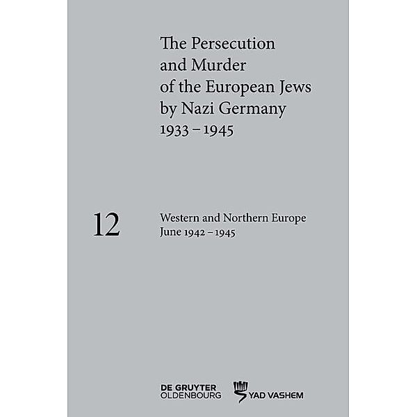 Western and Northern Europe June 1942-1945 / Jahrbuch des Dokumentationsarchivs des österreichischen Widerstandes