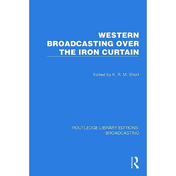 Western Broadcasting over the Iron Curtain