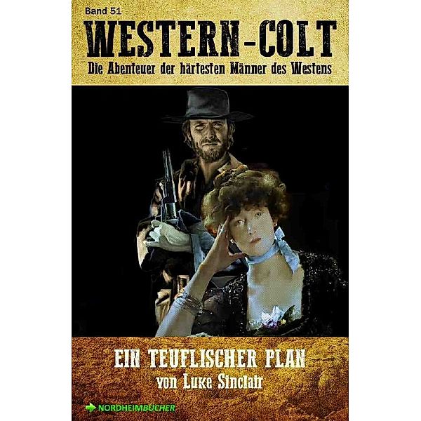 WESTERN-COLT, Band 51: EIN TEUFLISCHER PLAN, Luke Sinclair
