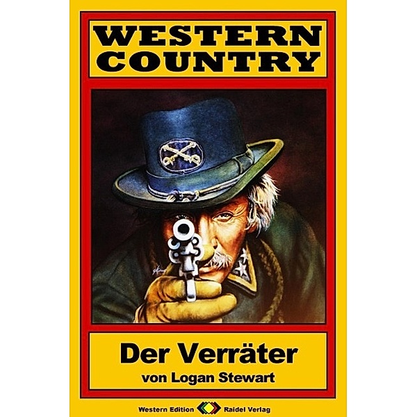 WESTERN COUNTRY 114: Der Verräter / WESTERN COUNTRY, Logan Stewart