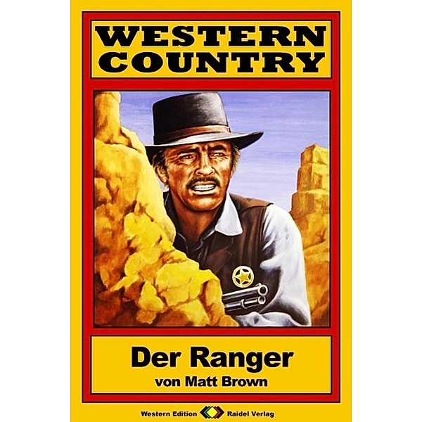 WESTERN COUNTRY 118: Der Ranger / WESTERN COUNTRY, Matt Brown