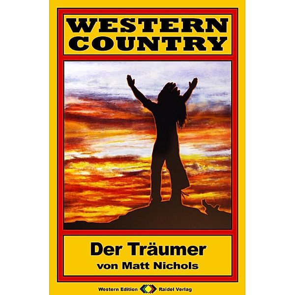 WESTERN COUNTRY 15: Der Träumer / WESTERN COUNTRY, Matt Nichols