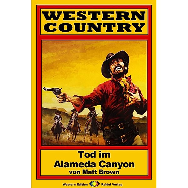 WESTERN COUNTRY 156: Tod im Alameda Canyon / WESTERN COUNTRY, Matt Brown