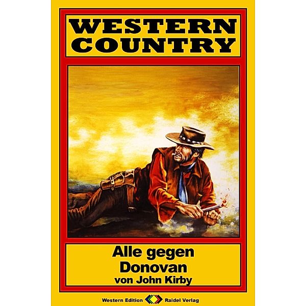 WESTERN COUNTRY 157: Alle gegen Donovan / WESTERN COUNTRY, John Kirby